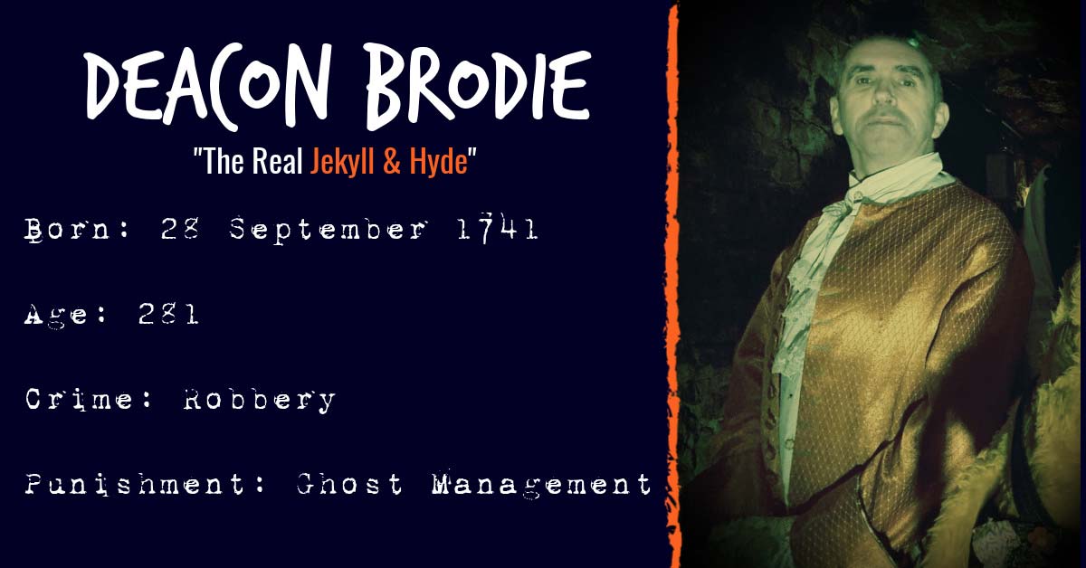 Deacon Brodie City of Edinburgh Tours